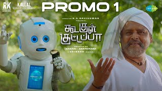 Koogle Kuttapa  Exclusive Promo 01  KS Ravikumar  Tharshan  Losliya  Sabari  Saravanan [upl. by Elletsyrc]