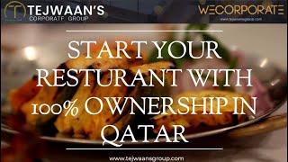 START YOUR RESTURANT WITH 100 OWNERSHIP IN QATAR [upl. by Hara]