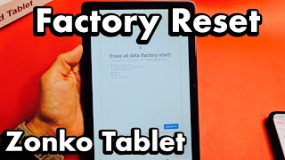 Zonko Tablet How to Factory Reset Back to Orginal Factory Default [upl. by Adelina788]