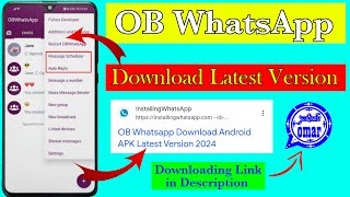 How to Download Ob WhatsApp  Omar Whatsapp Download Latest Version 2024 [upl. by Priestley160]