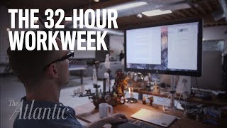 The Case for the 32Hour Workweek [upl. by Enoved]