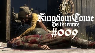 Kingdom Come Deliverance 009  Überfall auf Neuhof  Lets Play [upl. by Dolloff]