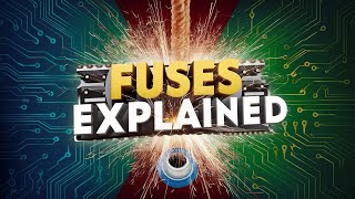 Fuses explained [upl. by Navets696]