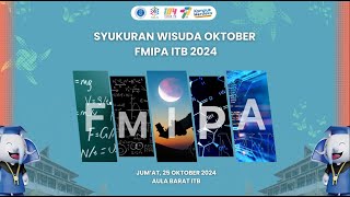 Syukuran Wisuda FMIPA ITB Periode Oktober Sesi II [upl. by Yrahca]