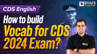 CDS 2024  How to build Vocab for CDS English  How to study CDS English Vocab  CDS English 2024 [upl. by Lewse]