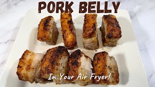 Simple Air Fryer Pork Belly  Crispy Air Fryer Pork Belly  Air Fryer Recipes [upl. by Bohun62]