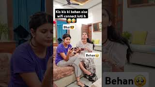 Sbki behne aisi hi hoti h kya🤔 comedy viralvideo funny funnycomedy sister smartphone trending [upl. by Bancroft]