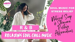 Aint It True by Imprismed Relaxing Music RampB Affirmations for Women  Soul music Stress relief [upl. by Nohsyar]