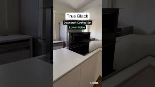 OBRO  Downdraft Cooker Hood Series  True Black [upl. by Eicul]