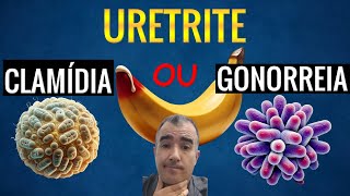 URETRITE Gonorreia ou Clamídia [upl. by Winston786]