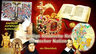 Das Heilige Römische Reich deutscher Nation  ein Überblick  Teil 2 [upl. by Pedrick]