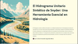 El Hidrograma Unitario Sintético de Snyder Una Herramienta Esencial en Hidrología [upl. by Assyle183]