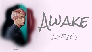 BTS Jin  Awake HanRomEng lyrics FULL Version [upl. by Jamnis893]