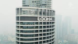 Lodha World Towers  Welcome to India’s Finest Residence  Lodha Group [upl. by Niamert]