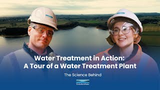 Yorkshire Water  The Science Behind  Water Treatment in Action A Tour of a Water Treatment Plant [upl. by Egag]