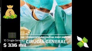 Las 10 especialidades medicas mejor pagadas [upl. by Anglo]