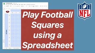 How to play Football Squares on a Google Sheet spreadsheet template Super Bowl Squares [upl. by Frazier]