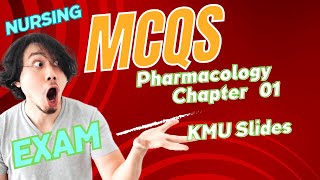 MCQs Pharmacology Chapter 01 KMU Slides For Final Exam Preparation nurses kmucat viral nursing [upl. by Nessnaj907]