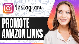 How To Promote Amazon Affiliate Links On Instagram StepbyStep [upl. by Enoved]