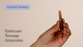 Endocare Tensage Ampoules Texture  Care to Beauty [upl. by Sparrow]