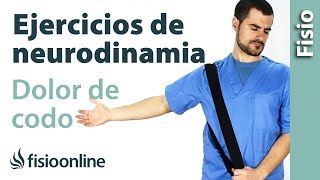 Ejercicios neurodinámicos para el dolor de codo [upl. by Ahsiem473]