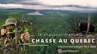 le chasseur français vous emmène pour une chasse à lours au Québec [upl. by Susi]