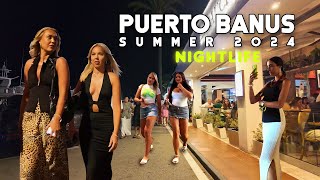 PUERTO BANUS NIGHTLIFE MARBELLA SPAIN SUMMER 2024 JULY 🇪🇸 Málaga 4K [upl. by Ally211]