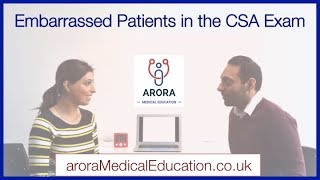 How to Tackle an EMBARRASSED Patient case in the CSA Exam [upl. by Harrad]