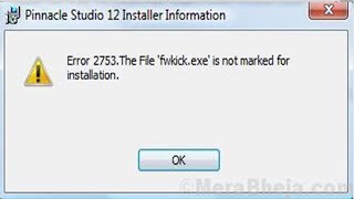 How to Fix Error 2753 The File ‘fwkick exe’ is not marked installation on Windows PCLaptop [upl. by Goldner364]