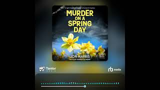 Audiobook Sample MURDER ON A SPRING DAY [upl. by Eylrac219]