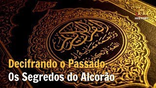 Os Segredos do Alcorão ifrando o Passado Documentário History Channel Brasil [upl. by Fasano]