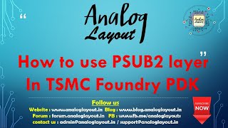 How to use PSUB2 layer In TSMC Foundry PDK [upl. by Chemush970]