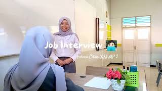 JOB INTERVIEW  ARDARA CITRA XII MP 2 [upl. by Dombrowski306]