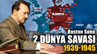 Baştan Sona 2Dünya Savaşı 19391945  DFT Tarih [upl. by Charbonneau]