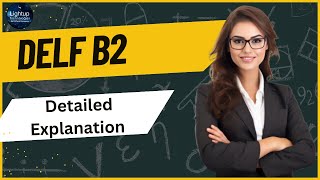 DELF B2 exam tips and strategies [upl. by Ecnerolf]