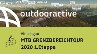 Mountainbiketour im Vinschgau MTB GRENZBEREICHTOUR 2020 1Etappe [upl. by Vas]