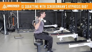 Are Squats Bad for Someone with Scheuermanns Kyphosis [upl. by Pliske]