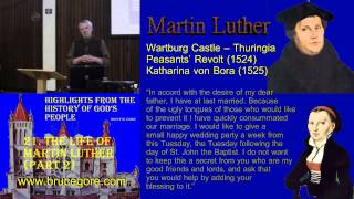 21 The Life of Martin Luther part 2 [upl. by Comyns886]