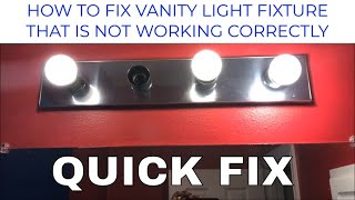 How To Fix Vanity Light Fixture that is not working properly with certain light bulbs [upl. by Clarita]