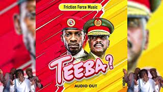 Teeba  Friction Force Music Official Audio [upl. by Larsen]