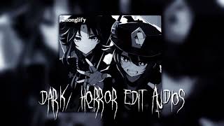 darkhorror edit audios since its almost halloween 🎃 🕸 [upl. by Alair635]