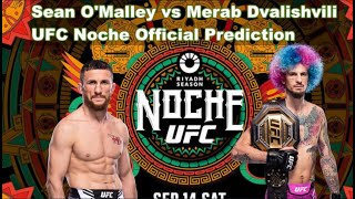 Merab Dvalishvili vs Sean OMalley  UFC 306 Official Prediction [upl. by Aical]