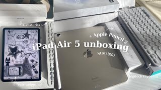 iPad Air 5 unboxing  Apple Pencil 2nd generation  cute accessories amp setting up starlight color✨ [upl. by Inram583]