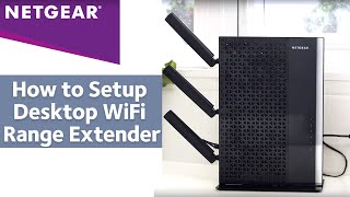 How to Setup NETGEAR Desktop WiFi Range Extender [upl. by Ydnelg]