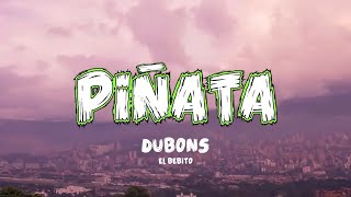 Dubons El Bebito  Piñata 🪅 Video Oficial [upl. by Llerrem]