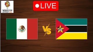 🔴 Live Mexico vs Mozambique  World Cup Women 2026  Live Play By Play Scoreboard [upl. by Nauqram]