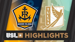 9212024  Rhode Island FC vs FC Tulsa  Game Highlights [upl. by Eetnwahs984]