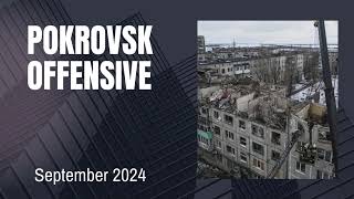 Pokrovsk offensive September 2024 [upl. by Noitsirhc]